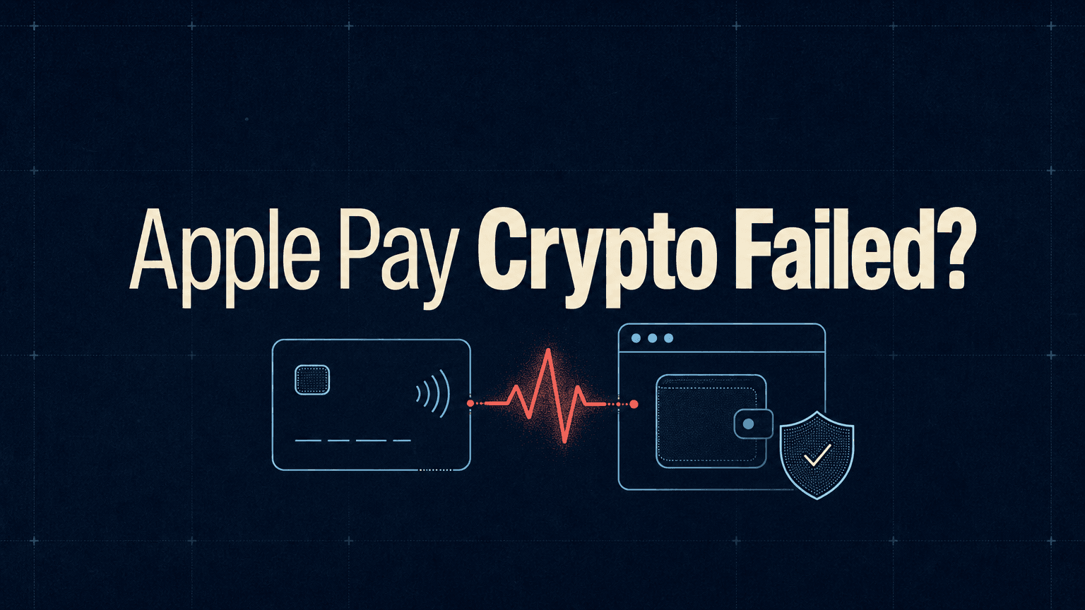 Apple Pay 加密货币购买失败时该怎么办